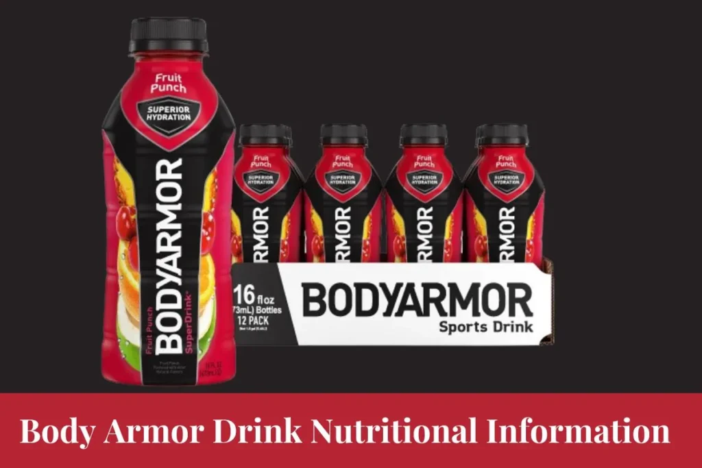 Body Armor Drink Nutritional Information