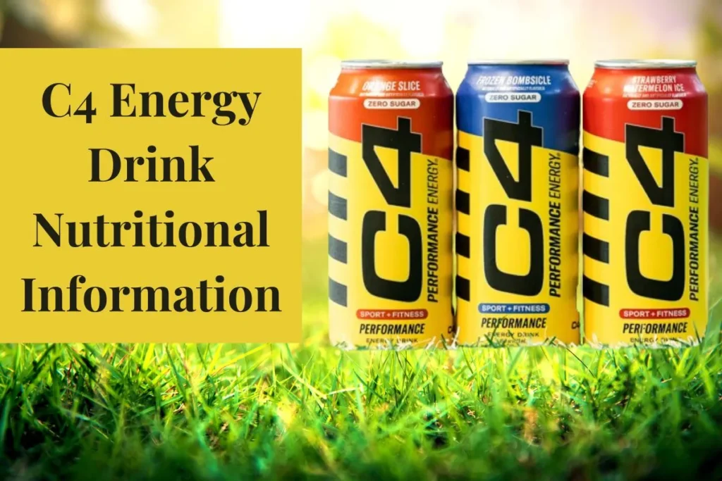 C4 Energy Drink Nutritional Information